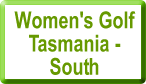 Link to Women's Golf Tasmania - South
